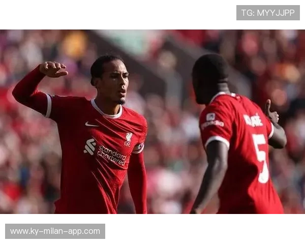 利物浦连续三场零封对手，防线表现成关键因素